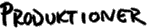 Produktioner